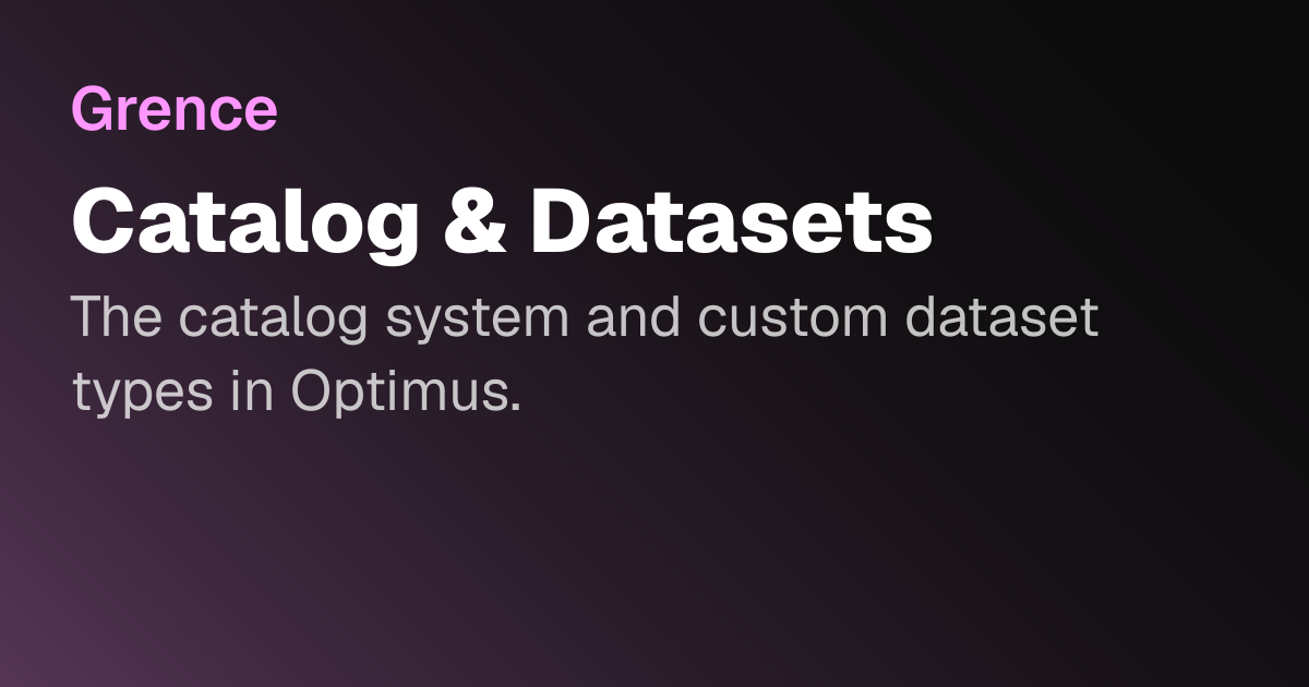 Catalog & Datasets